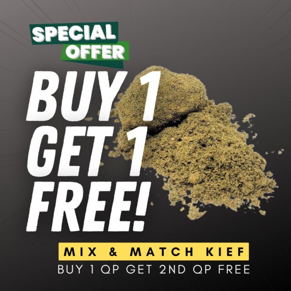 BOGO DEAL - KIEF (AAA) BUY 1 QP GET 1 QP FREE!